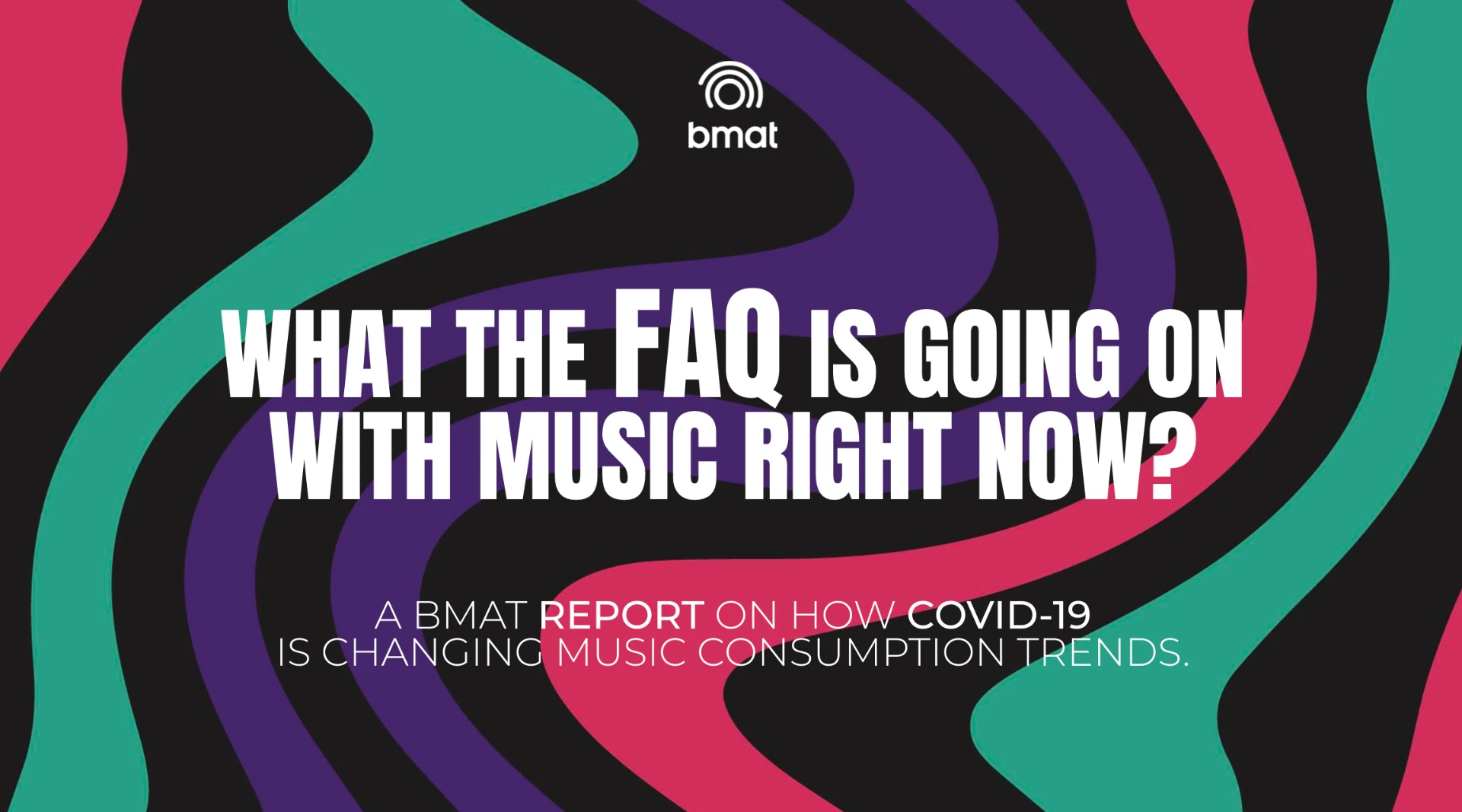 Pulled stories from BMAT's massive music database to help the world see the impact of the pandemic on music usage and royalties around the world.